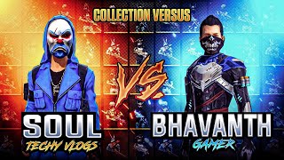 Soul Techy Vs Bhavanth Gamer Collection Versus 🤧 കിളി പാറി പോയ Collection Battle  Free Fire [upl. by Esele]