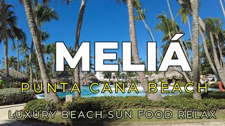 Meliá Punta Cana Beach Resort Relax On the Beach mwtechlife [upl. by Eleen421]