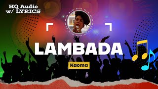 LAMBADA Lyrics Original Version– Kaoma 1989 [upl. by Doris]