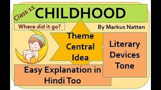 Childhood Class 11 Detailed Explanation Hindi too [upl. by Onaled175]