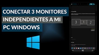 Cómo Conectar 3 Monitores Independientes a mi PC Windows Fácilmente [upl. by Zrike]