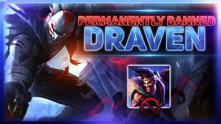 Why Draven Is the Most Banned Champion In League Of Legends [upl. by Karab]