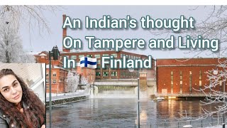 An Indians thoughts on living in Tampere City Finland  First Snow of 2023  Sunita Kumar [upl. by Maag]