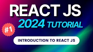 1 React JS Tutorial 2024  Introduction to React Js  Hindi [upl. by Augustine]