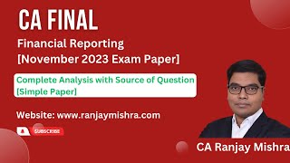 CA Final  FR November 2023  Exam Paper  Complete Review [upl. by Aneis]