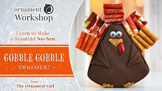 Gobble Gobble  No Sew Thanksgiving Tabletop Turkey Ornament Tutorial [upl. by Hanala]