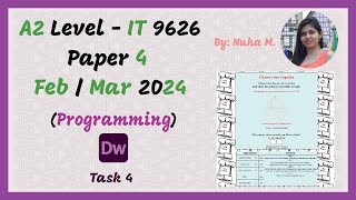 A Level IT Mar 2024 Paper 4 Programming Javascript  Adobe Dreamweaver  Task 4 [upl. by Yeung921]