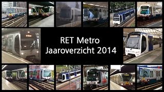 RET Metro Jaaroverzicht 2014 [upl. by Tlevesoor]