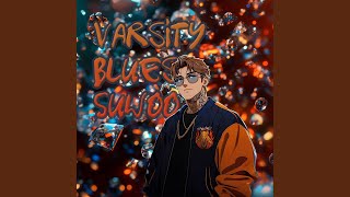 Varsity Blues Suwoo [upl. by Abbott992]