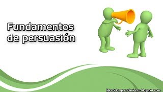 Fundamentos de persuasión [upl. by Lusar]