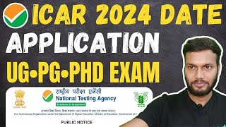 ICAR Application Form 2024  ICAR 2024 Exam Date😍  ICAR UG Exam 2024  ICAR PGPhD Exam 2024 Date [upl. by Shepley873]