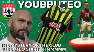 Solving The Mystery Of The Club Subbuteo Shirt on Youbbuteo [upl. by Emersen]