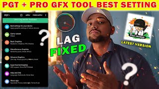 PGT Pro Free GFX Tool Best Settings 💯 PGT Plus New Update Best Setting  PGT Plus Latest Version [upl. by Hannavas562]