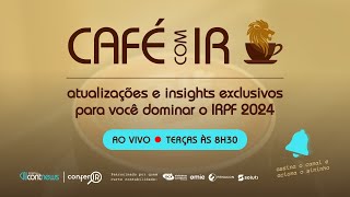 ☕ CAFÉ COM IR  2105 às 8h30 [upl. by Rizan828]