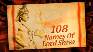 108 Names of Lord Shiva शिव जी के १०८ नाम By Anuradha Paudwal with Hindi English Lyrics I Lyrical [upl. by Ietta797]