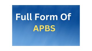 APBS Full FormAPBS meaning या मतलब क्या होता है [upl. by Couq972]