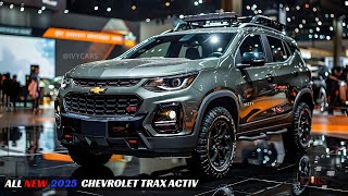 2025 Chevrolet Trax Activ Unveiled  Excellent For Dirty Gear And Outdoor Adventures [upl. by Prober]