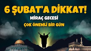 Miraç Gecesine Dikkat Mutlaka Yapılması Gereken İbadet ve Dualar Miraç Kandili 2024 [upl. by Lamhaj946]