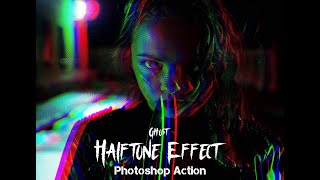 Ghost Halftone Effect Photoshop Action [upl. by Mori3]