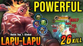 26 Kills Powerful Offlane Lapu Lapu with Tanky Build  Build Top 1 Global Lapu Lapu  MLBB [upl. by Jehoash56]