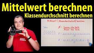 Klassendurchschnitt berechnen Mittelwert  einfach erklärt von Lehrerschmidt [upl. by Ahsat]