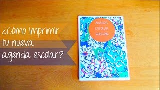 Como imprimir tu nueva agenda escolar  Julieta ySusVideos [upl. by Yreffoeg592]