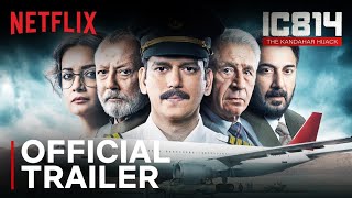 💖✨IC 814 The Kandahar Hijack 🤡🥀 Official Trailer  💞Vijay Varma Pankaj Kapur Naseeruddin Shah🤩🤩 [upl. by Yttam577]