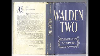 Plot summary “Walden Two” by BF Skinner in 5 Minutes  Book Review [upl. by Ebenezer767]