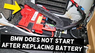 WHY BMW DOES NOT START AFTER REPLACING BATTERY X1 X2 X3 X4 X5 X6 F10 F30 F11 F31 F32 f33 F36 F25 F26 [upl. by Grosz484]