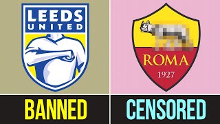 Banned Logos In Football [upl. by Helbonnas200]