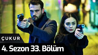 Çukur 4Sezon 33Bölüm [upl. by Lirba831]