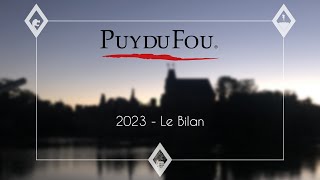 Le Puy du Fou en 2023 [upl. by Walsh21]