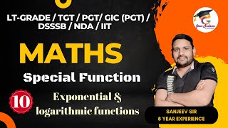 Class 10  TGTPGT LT GRADE MATHS 2024  Special Function  Exponential and logarithmic functions [upl. by Hedley]