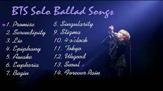 Playlist BTS 방탄소년단 Solo Ballad Songs  For Studying Relaxing and Sleeping [upl. by Othello]