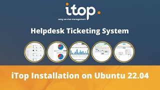 How to Install iTop on Ubuntu 2204 😍 Free Helpdesk Ticketing System 😍 Complete Guide 🗺️ [upl. by Yeargain]