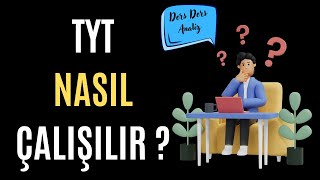 TYT NASIL Ã‡ALIÅILIR  Ders Analizleri  YKS [upl. by Manchester39]