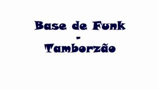 Base de Funk  Tamborzão [upl. by Neirod]