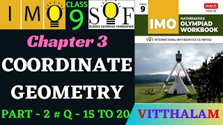 Class 9  IMO  SOF  Olympiad  Ch 3  Coordinate Geometry  P 2  Q 15 to 20  MTG  2024  25 [upl. by Knorring]