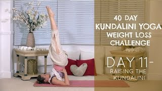 Day 11 Raising the Kundalini  The 40 Day Kundalini Yoga Weight Loss Challenge w Mariya [upl. by Einohtna234]