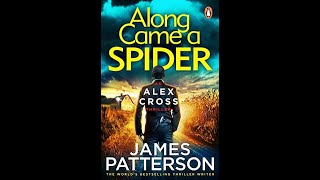 James Patterson  Along Came A Spider Alex Cross 01  part 2 [upl. by Ytisahc]