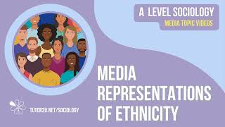 Media Representations of Ethnicity  Media  AQA ALevel Sociology [upl. by Nerrual]