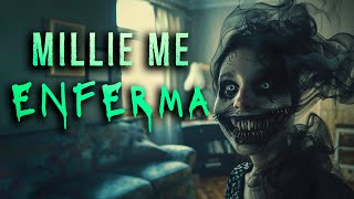 Millie me ENFERMA  Relato de horror  Creepypasta  Ciudadano Z [upl. by Atelokin]