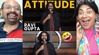 Attitude  Standup Comedy by Ravi Gupta  Reaction🤣 [upl. by Stimson181]