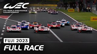 Full Race I 2023 6 Hours of Fuji I FIA WEC [upl. by Gunning]