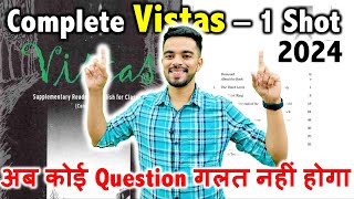 Complete Vistas in 1 shot 2024  Class 12  FREE Notes with Important Questions🔥 [upl. by Ledba]