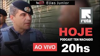 Hoje 1602  PODCAST com Ten Machado de ROTA e suas melhores ocorrências [upl. by Felton]