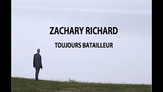 Zachary Richard toujours batailleur bandeannonce [upl. by Bruyn]