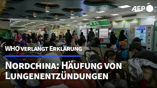 Häufung von Lungenentzündungen bei Kindern in China  AFP [upl. by Adelaja]