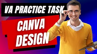 Virtual Assistant Training Canva Design  Easy Medium Hard Prompts [upl. by Caleb]