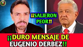 quotEugenio Derbez lanza Duro Mensajequot para Sacar a AMLO y Morena  Todos a Votar [upl. by Mahda]